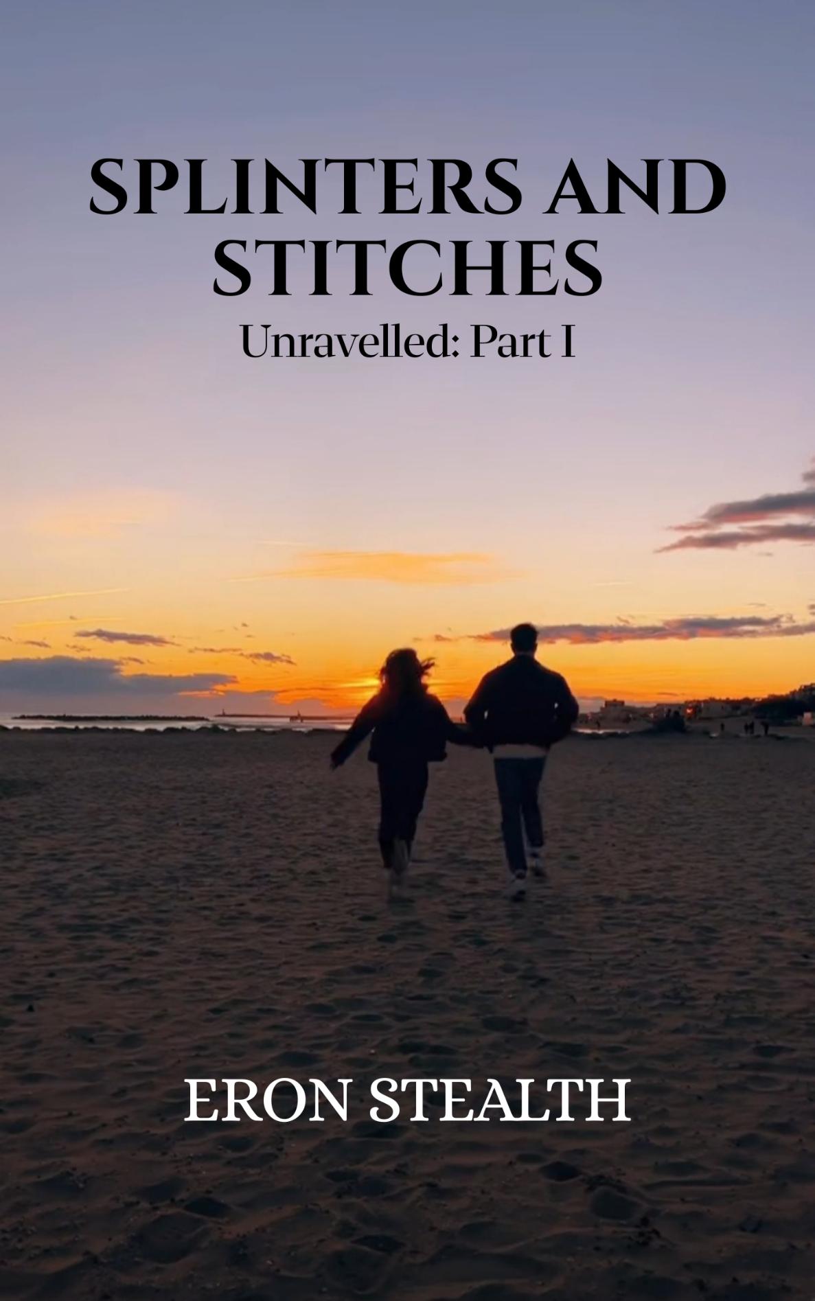 Cover of Splinters And Stitches